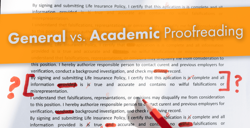 What Is Different Between Proofreading & Academic Proofreading?
